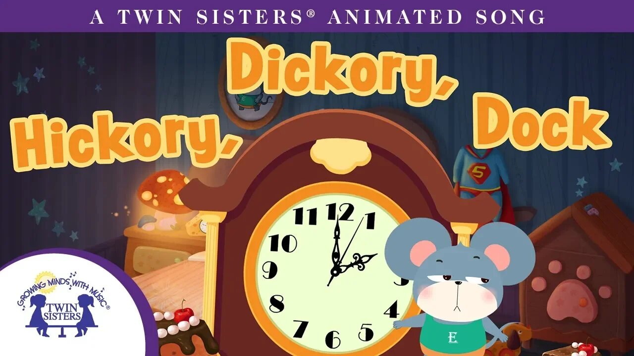 Hickory, Dickory Dock - Sing Along Nursery Rhyme!