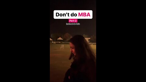 Don't do MBA
