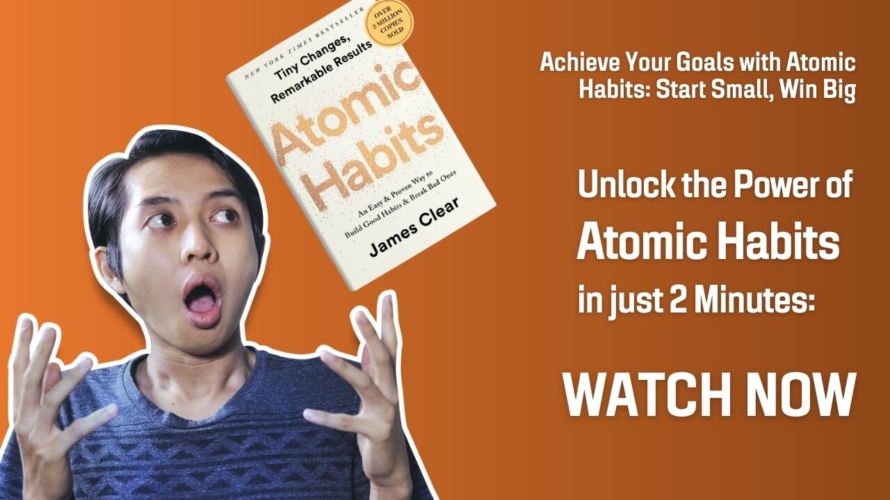 Atomic Habits in a Nutshell: Quick and Easy Book Summary