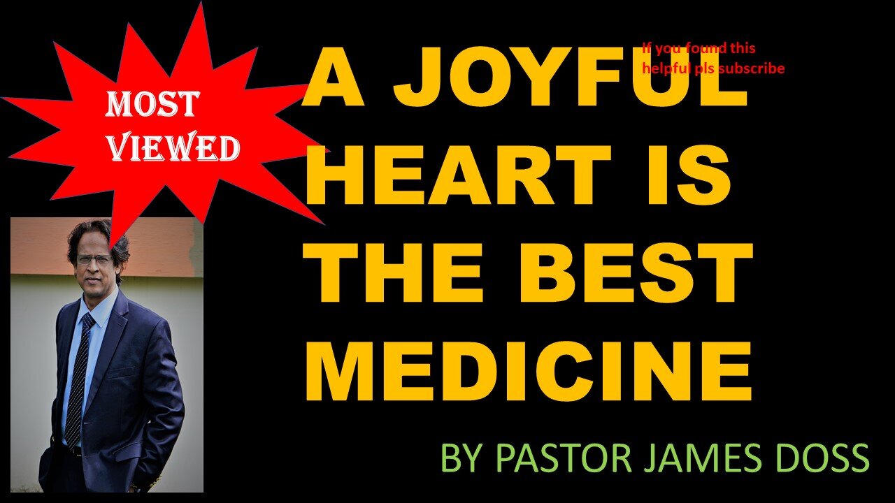 A Joyful Heart Is The Best Medicine