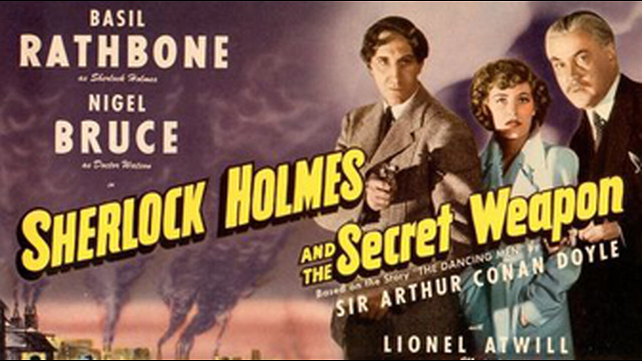 Sherlock Holmes and the Secret Weapon (1942)