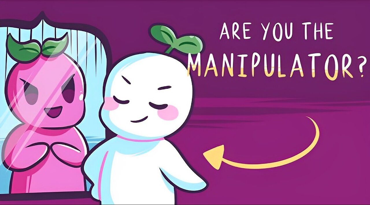 5 Signs You're Unintentionally Manipulative