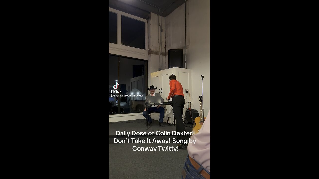 Daily Dose of Colin Dexter! Don’t Take It Away! Song by Conway Twitty!