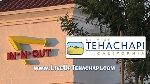 Tehachapi invites the In-N-Out that recently shut down after not enforcing masks to come to them