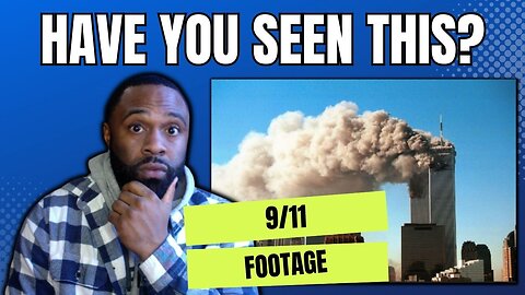 Reacting to RAW FOOTAGE from 9/11/01