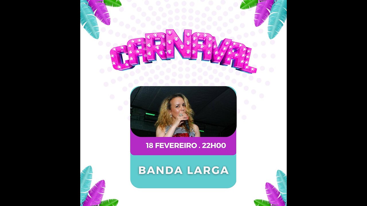 LIVE: Banda Larga - Carnaval Baia dos Anjos Ponta Delgada Azores Portugal - 18.02.2023