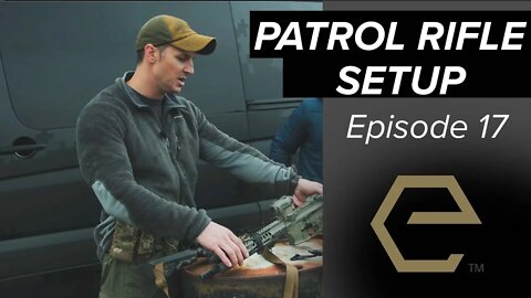 Training Brief, Episode 17 – Police Patrol Rifle Set Up