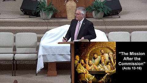 “The Mission After the Commission” (Acts 13-16) - Sunday at Hillsdale, Nov. 17, 2024