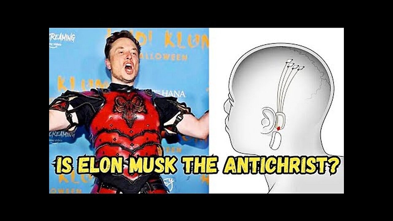 The Mark Of The Beast System Is Near! Is Elon Musk The Antichrist?