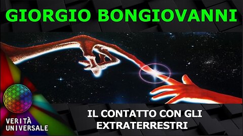 Giorgio Bongiovanni - Il contatto con gli Extraterrestri
