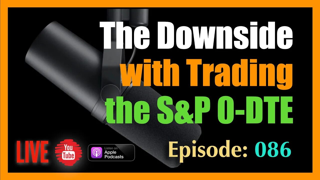 The Downside of Trading S&P 0-DTE Options