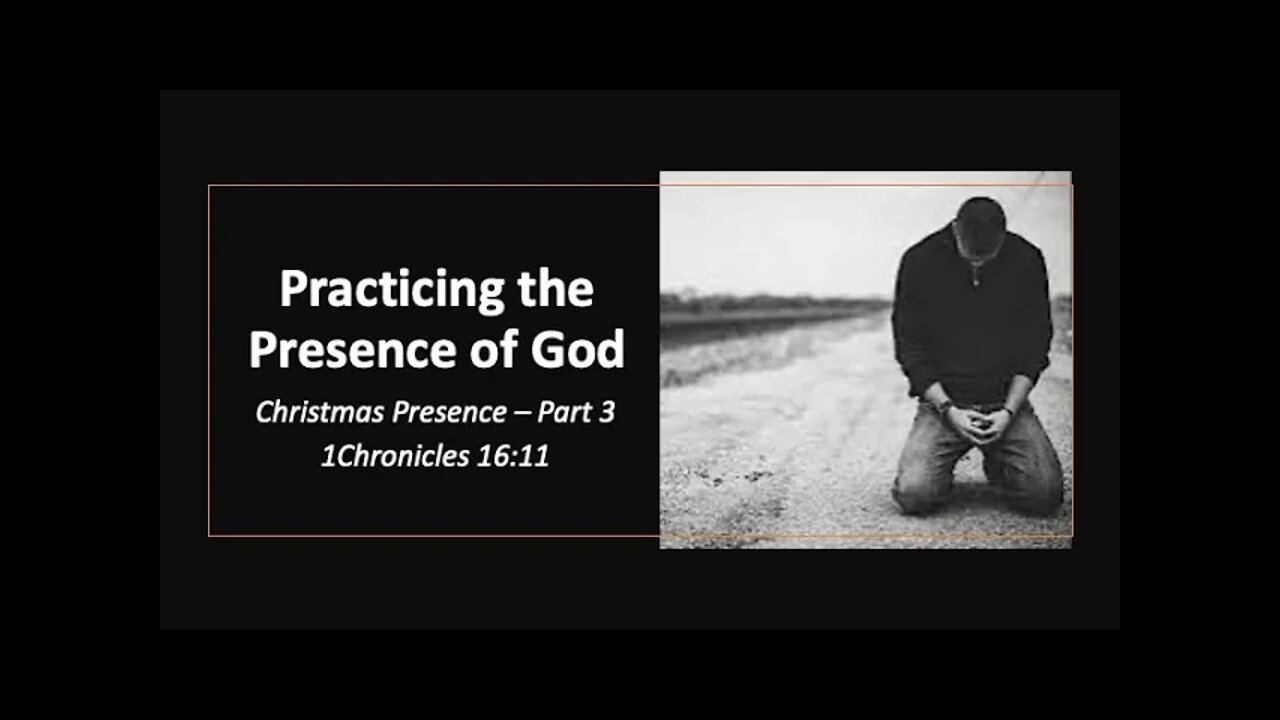 Practicing the Presence of God