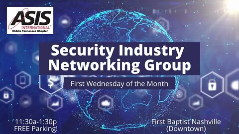 ASIS Middle TN First Wednesdays Security Networking Promo