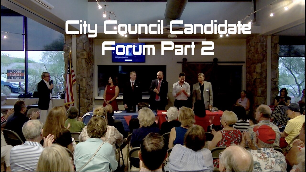 LD3 Republican Forum for Scottsdale City Counci Candidates Part 2