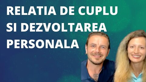 Relatia de Cuplu si dezvoltarea personala