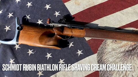 Shaving cream challenge (sort of) Schmidt Rubin biathlon rifle in 22 short