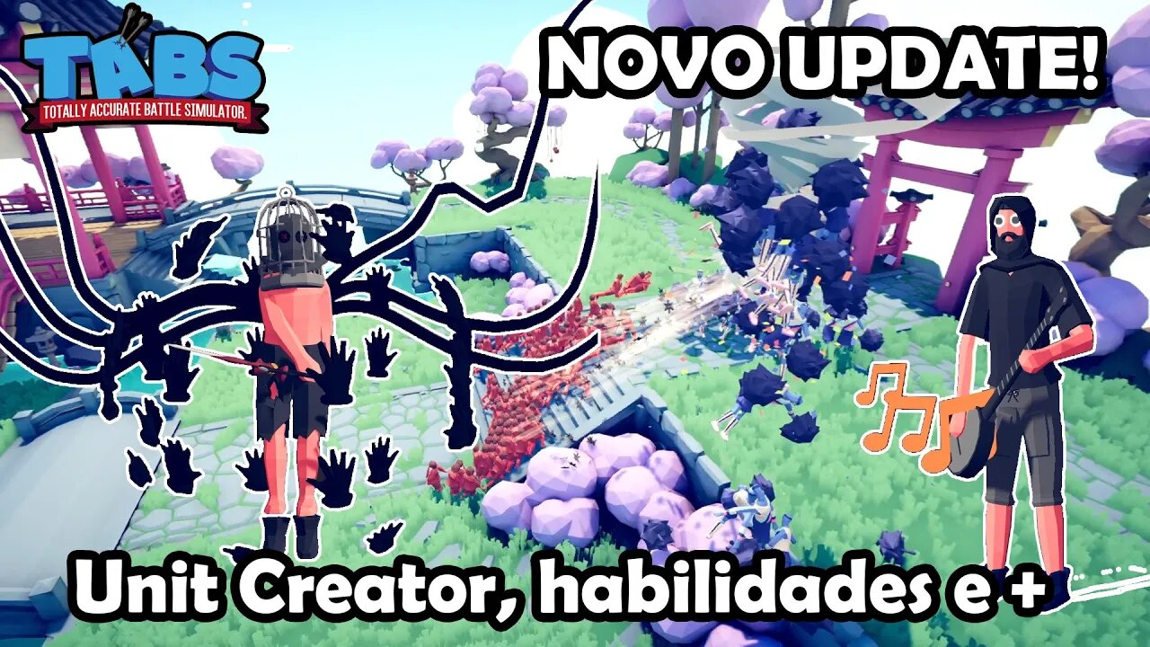 UPDATE Unit Creator do TABS e novas habilidades! (Beta) - Totally Accurate Battle Simulator Gameplay