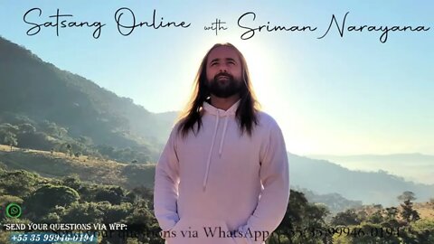 Turning your back to God's glories and embracing God alone - Satsang Online with Sriman Narayana