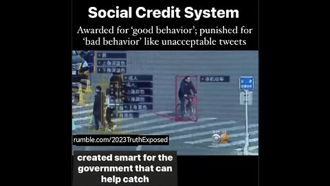 CHINA'S "SOCIAL CREDIT" SYSTEM, PUNISHMENTS, REWARDS...