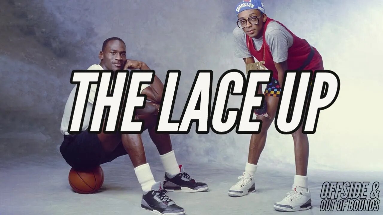 The Lace Up - New Releases - Premiere Episode April 27th