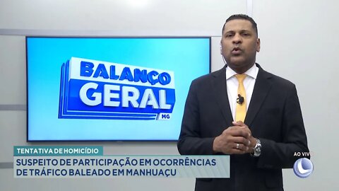 Tentativa de Homicídio: Suspeito de participação em Ocorrências de Tráfico baleado em Manhuaçu.