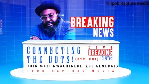 EMERGENCY LIVE BROADCAST: Join Mazi Nwachineke ( DE GENERAL ) Live Broadcast | Jul 19, 2022