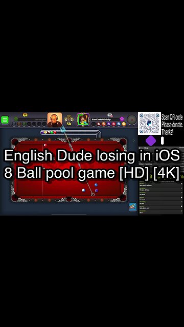 English Dude losing in iOS 8 Ball pool game [HD] [4K] 🎱🎱🎱 8 Ball Pool 🎱🎱🎱
