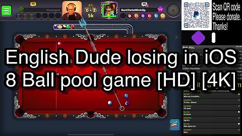 English Dude losing in iOS 8 Ball pool game [HD] [4K] 🎱🎱🎱 8 Ball Pool 🎱🎱🎱