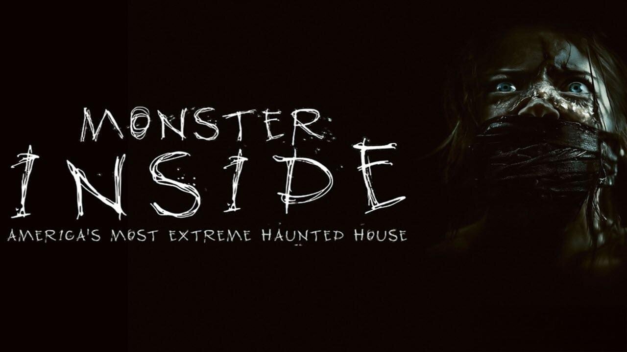 Monster Inside America's Most Extreme Haunted House Official Trailer