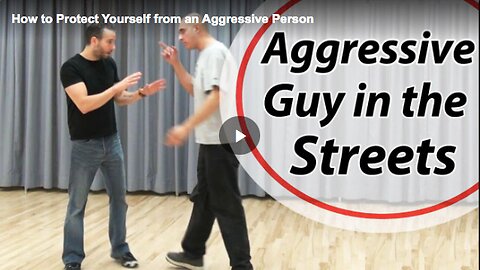 Tips on how to defend yourself against an aggressive person