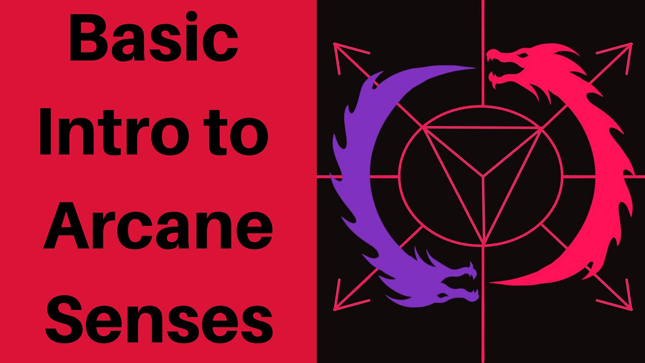Basic Introduction to the Arcane Senses or psychic senses