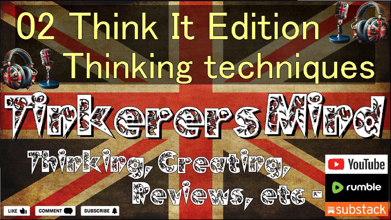 02 - Think It Edition - Thinking techniques - by TinkerersMind