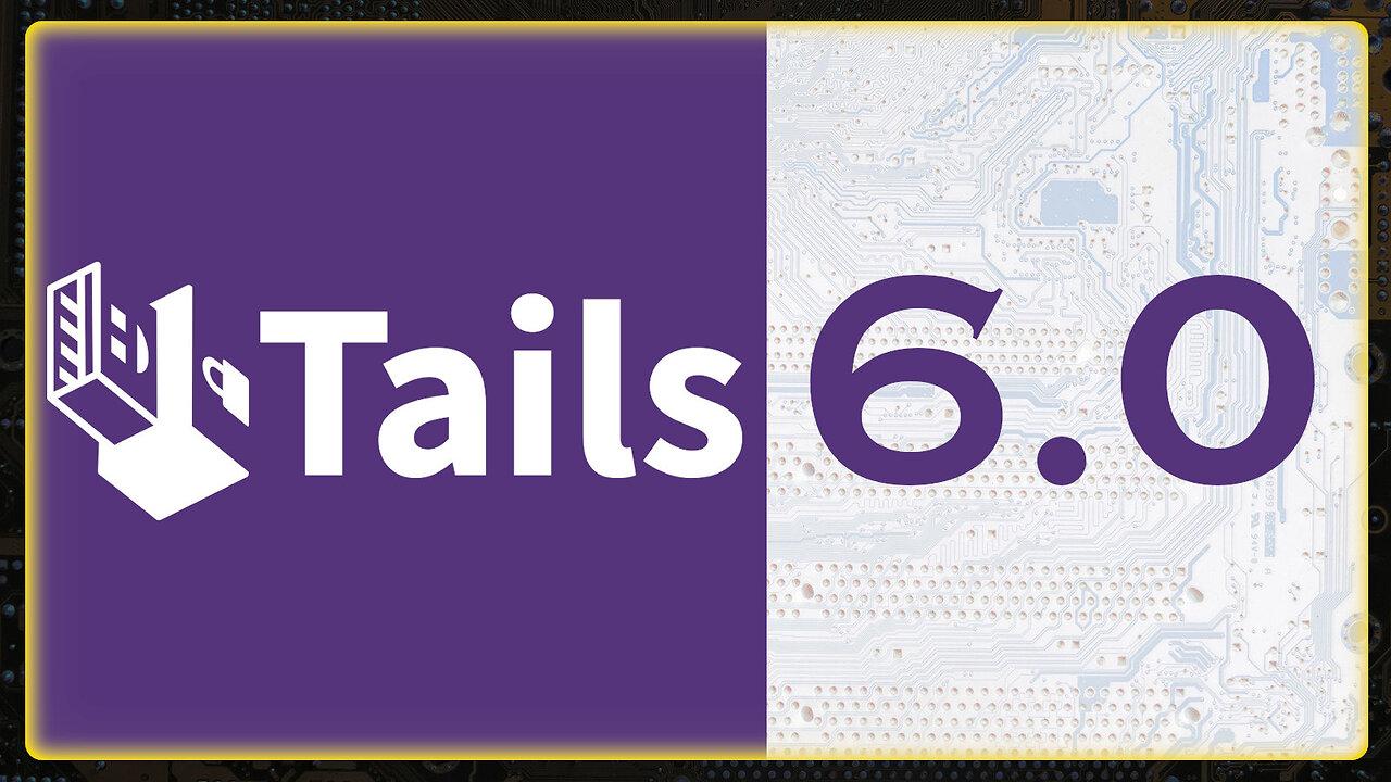 Tails 6.0 Updates