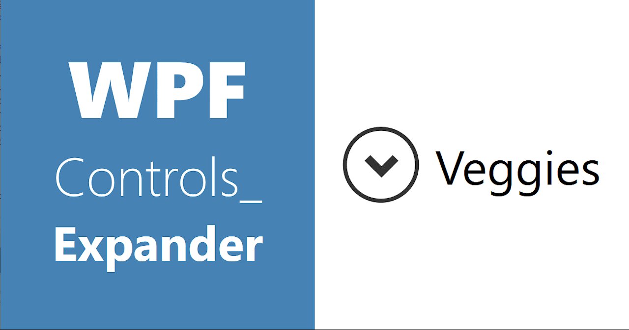 WPF Controls | 7.Expander | HD