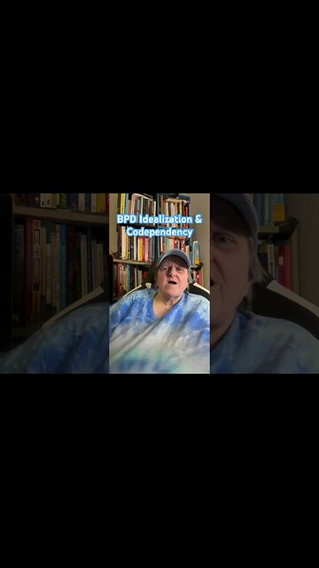 BPD Idealization & Codependency