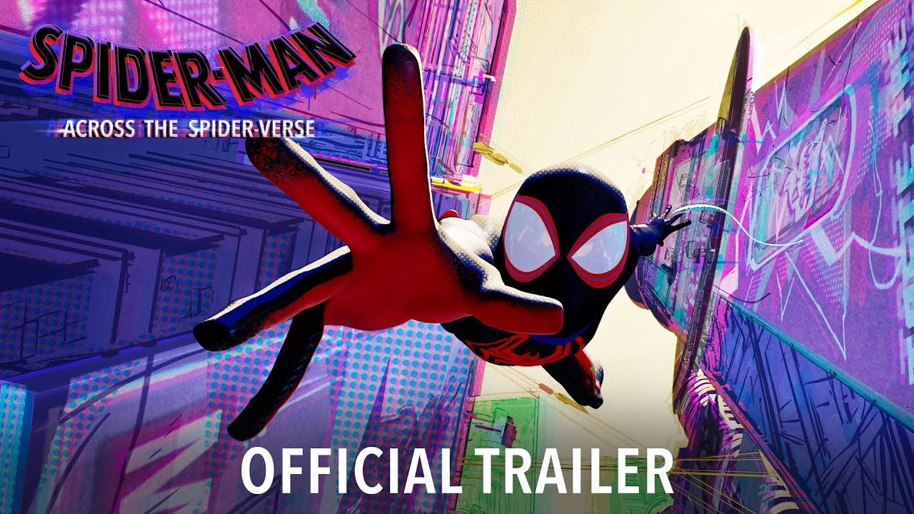 SPIDER-MAN: ACROSS THE SPIDER-VERSE - Official Trailer