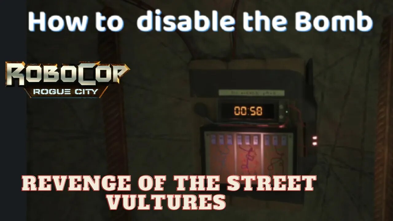 Robocop Rouge City Revenge Of the Street Vulchers (How to disable Bomb ) #robocoproguecity