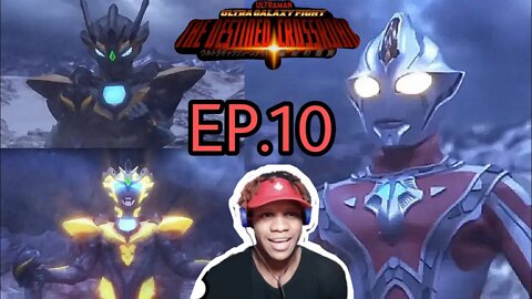 Ultra galaxy fight the destined crossroad Episode 10 Reaction