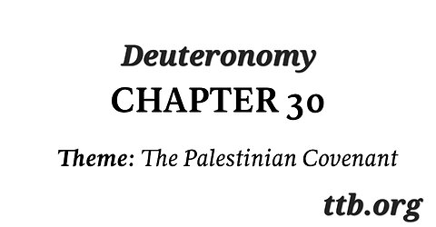 Deuteronomy Chapter 30 (Bible Study)