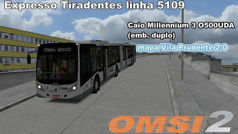 Expresso Tiradentes no OMSI 2| mapa Vila Prudente 2.0