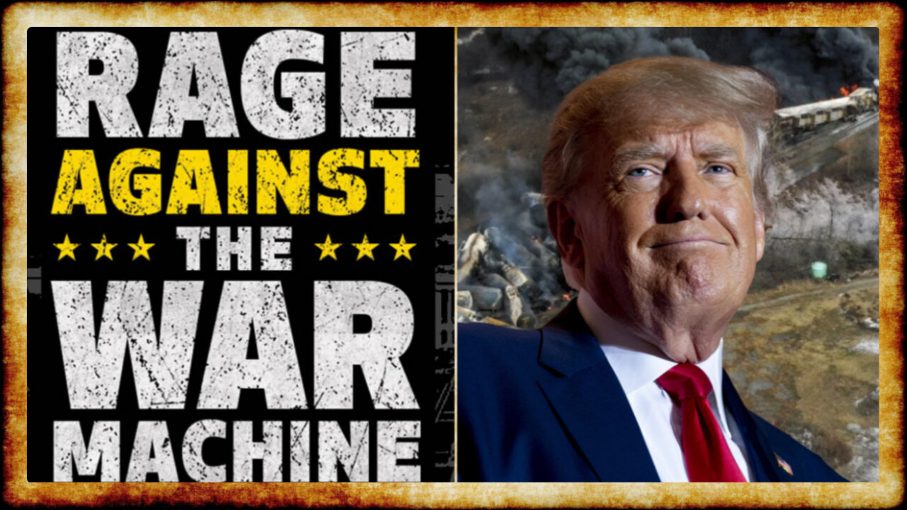 RAGE AGAINST THE WAR MACHINE Recap, Trump Plans East Palestine Visit - w/ Punch Up Pod!