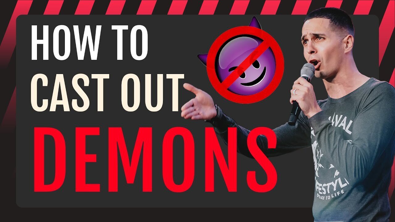 10 Steps On HOW TO Cast Out DEMONS