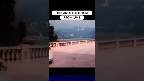 Amazing cars come from future in 1948 it have many function