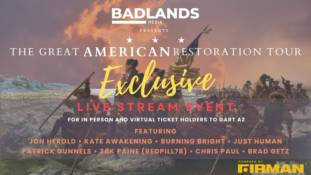 Badlands Media Great American Restoration Tour - Exclusive Livestream Event - 3/2/23