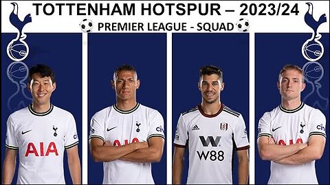 TOTTENHAM HOTSPUR FC SQUAD - 2K23/24 ll PREMIER LEAGUE || Must Watch ll Like , Share & Subscribe ll