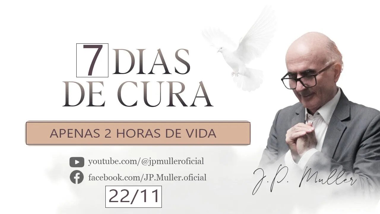 7 DIAS DE CURA | APENAS 2 HORAS DE VIDA 22-11-23