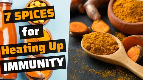 Why you should INCLUDE these 7 SPICES for Boosting IMMUNITY.