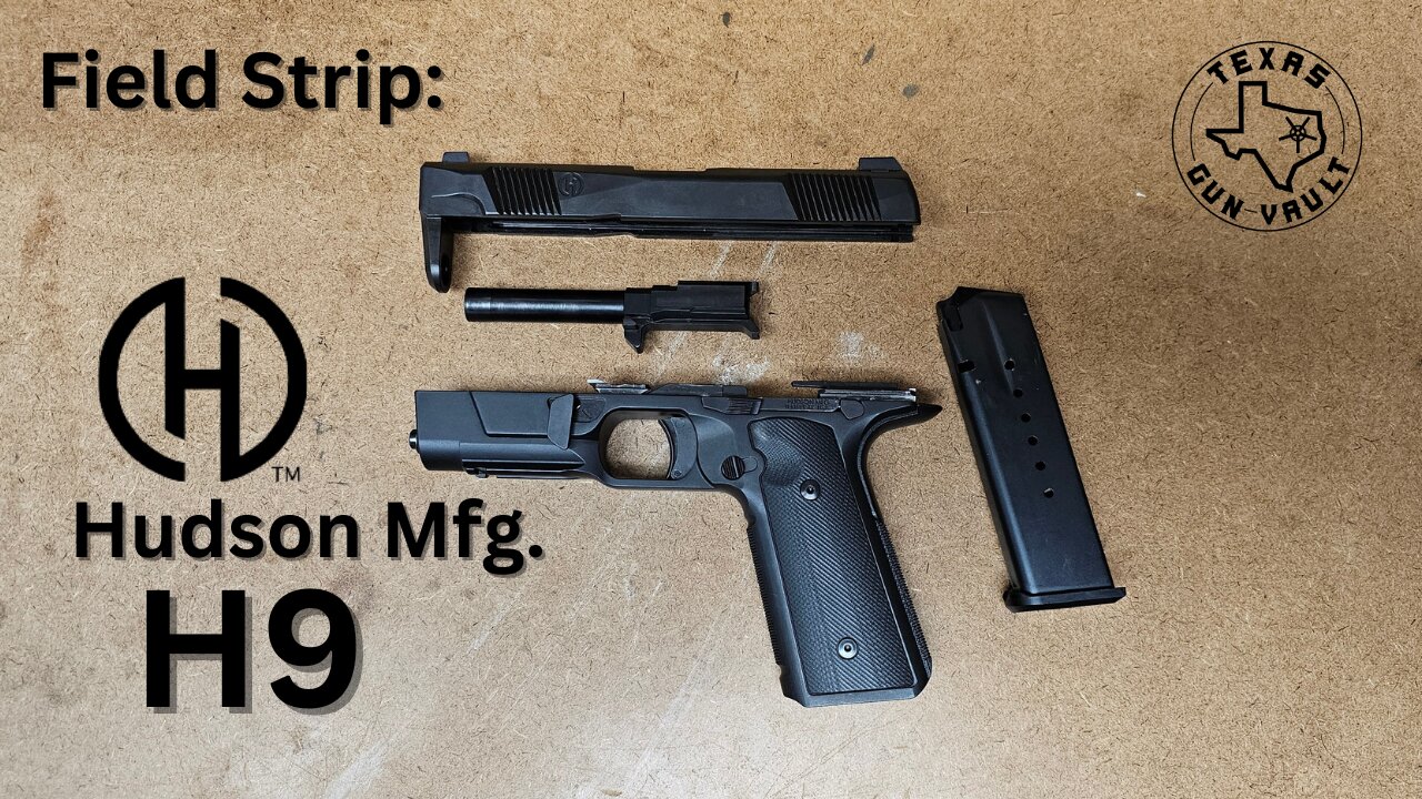 Field Strip: Hudson H9 Pistol