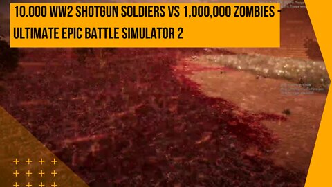 10.000 WW2 SHOTGUN SOLDIERS vs 1,000,000 ZOMBIES - Ultimate Epic Battle Simulator 2