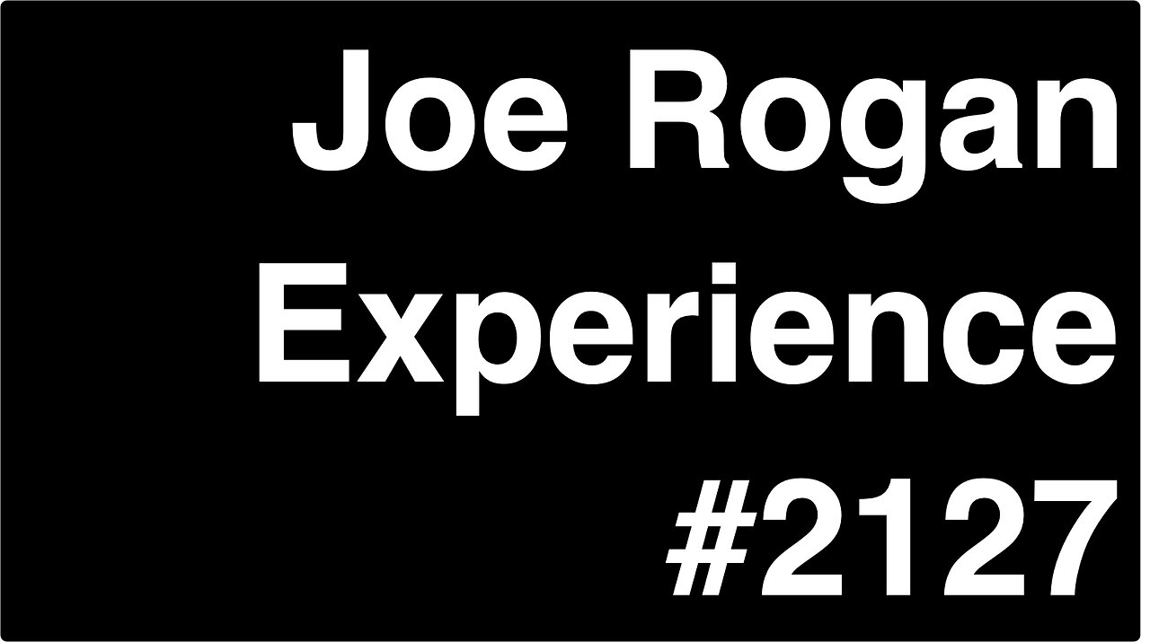 Joe Rogan Experience #2127 - Eleanor Kerrigan